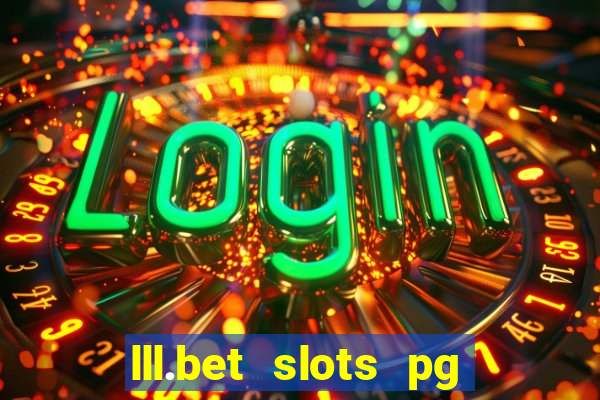 lll.bet slots pg online games